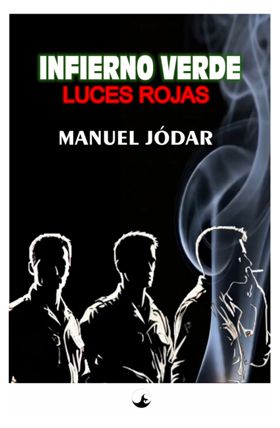 Portada Infierno verde. Luces rojas